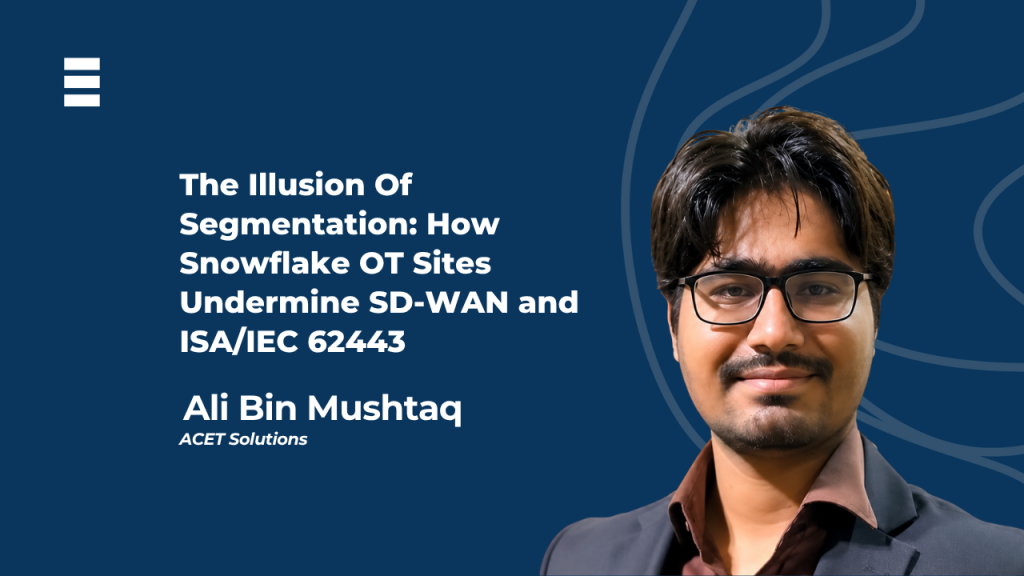 Ali Bin Mushtaq – OT Cybersecurity Engineer at ACET Solutions